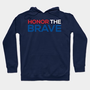 Honor The Brave Hoodie